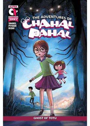 THE ADVENTURES OF CHAHAL PAHAL-GHOST OF TOTU-ISSUE 4-ALPHA COMICS (NEW RELEASE)